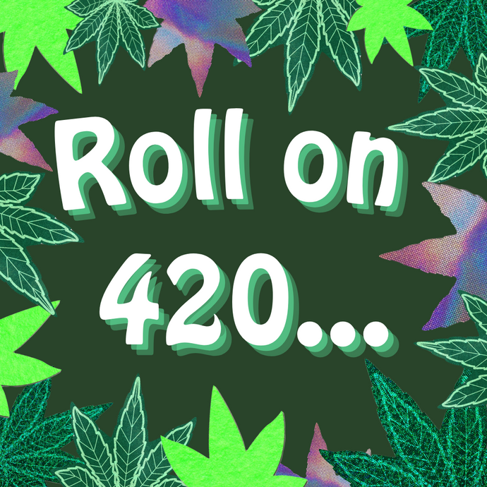Roll on 420...