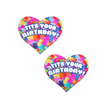 Load image into Gallery viewer, Two "Tits Your Birthday!" heart-shaped nipple pasties by Pastease, showcasing colourful confetti print. Playful, flirty, and great for all breast shapes and sizes. Handmade in the USA by a small family business, these pasties are perfect for birthday fun.